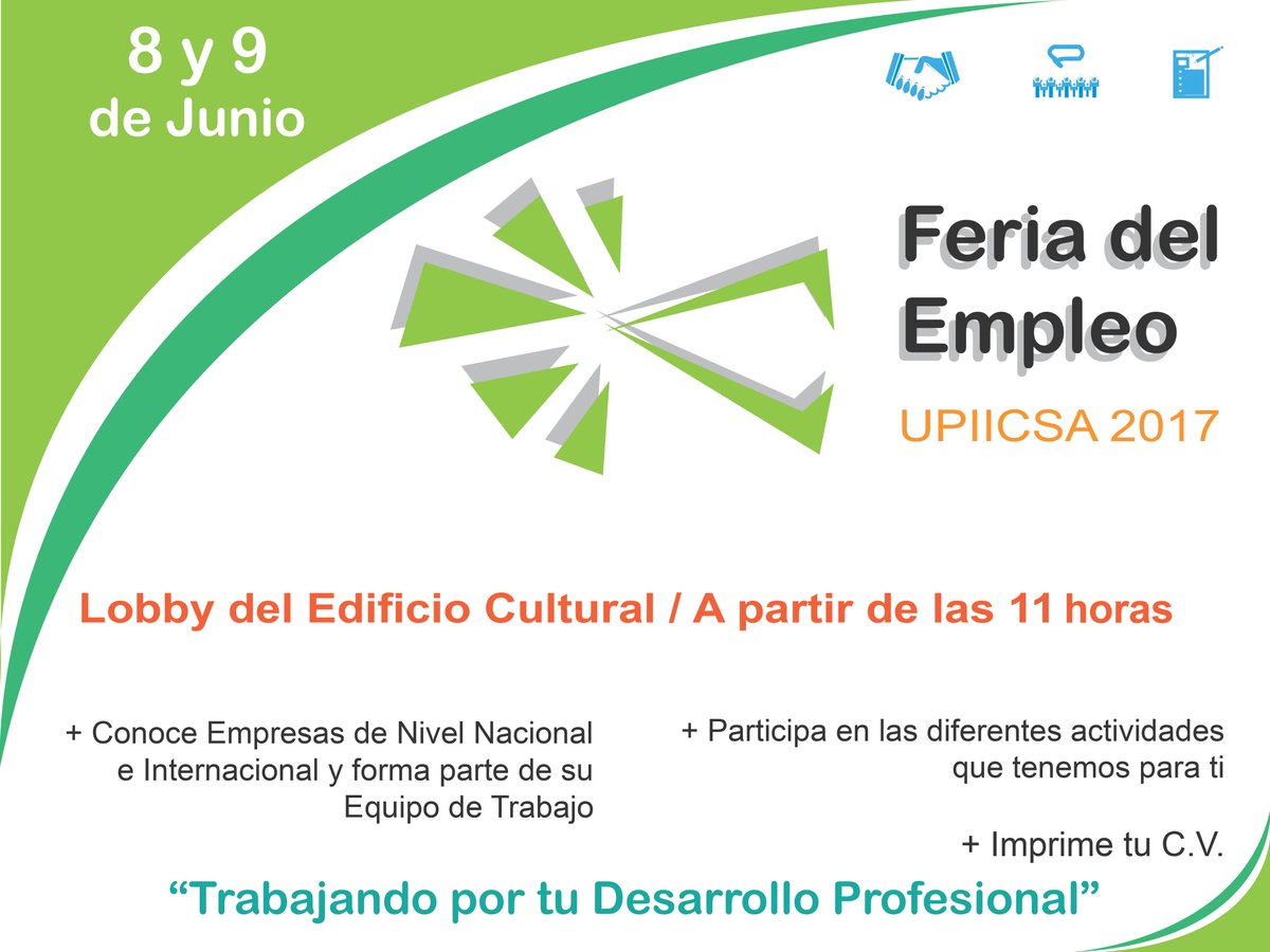 IPN_MX's tweet image. #Agéndalo Asiste a la Feria del Empleo UPIICSA 2017 el próximo 8 y 9 de junio en el Lobby del Edificio Cultural a partir de las 11h.