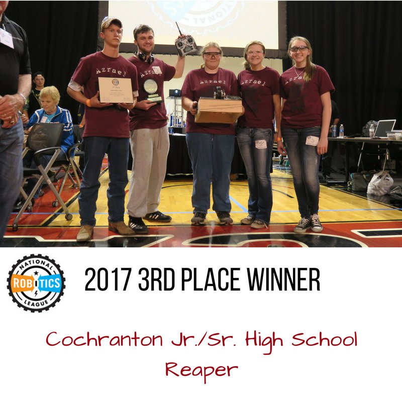 Congrats to our 2017 3rd Place Winners: Cochranton HS- Reaper! #goNRL