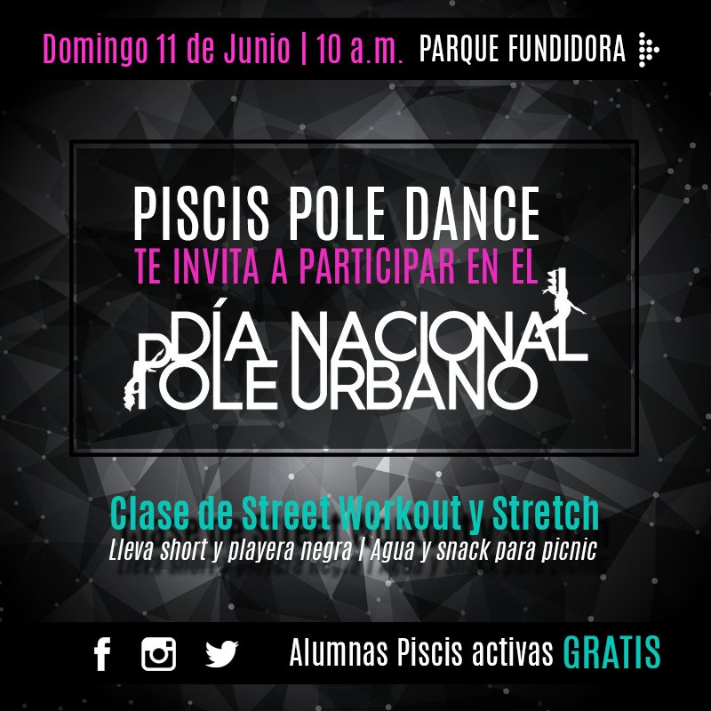 PiscisPoleDance's tweet photo. ¡Salgamos a las calles y mostremos al mundo lo que es el Pole Dance! #PoleDance #DiaNacionalPoleUrbano #PoleUrbano https://t.co/TyRFvDE0L2