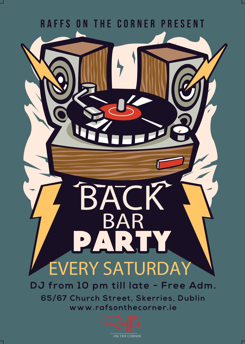 Raffsskerries's tweet photo. Join us this &amp; every Saturday for our weekly Back Bar Party with #DJ's from 10pm till late #Cocktails 2 for €9 #pub https://t.co/yQV8XdAJLR