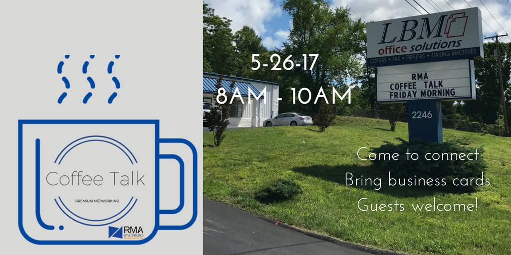 LynchburgRMA's tweet photo. Join us tomorrow. We can't wait to connect with you! #lynchburgrma #coffeetalk #networking #lynchburgva #smallbusiness #buylocalCVA https://t.co/abrACefDPV