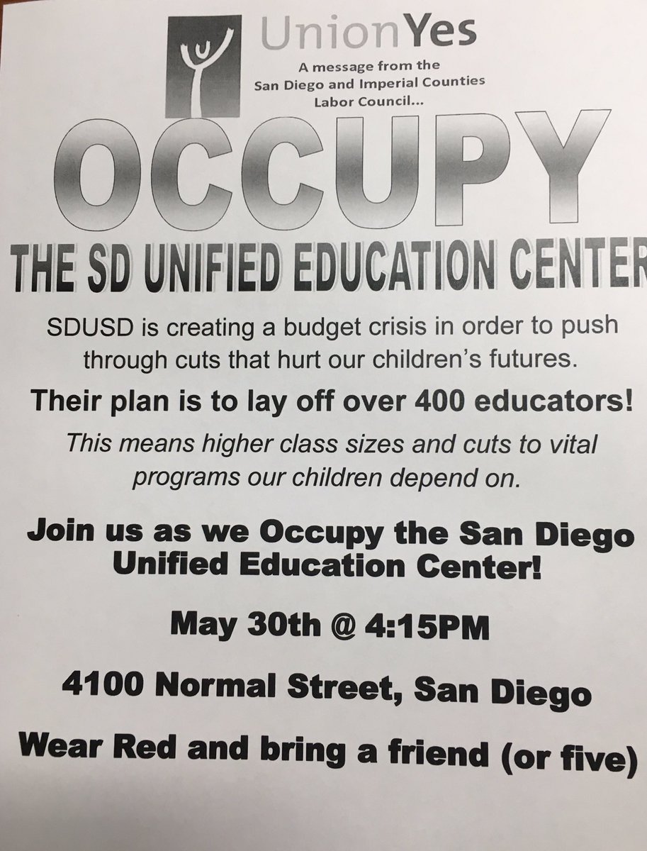 IBEW465's tweet image. #Solidarity Action Needed! Join the @SDLaborCouncil + @SDEAEducators next Tuesday May 30th 4:15pm! #NoLayoffs #StandWithEducators wear RED!