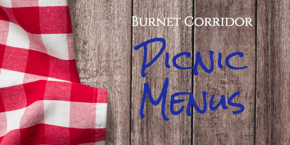 burnetcorridor's tweet photo. Celebrate the weekend with a picnic from of our favorite BuCo eateries. https://t.co/NDqZYFs5fo #austineats #atxfood #picnic #512eats https://t.co/2CxBD5MTk2