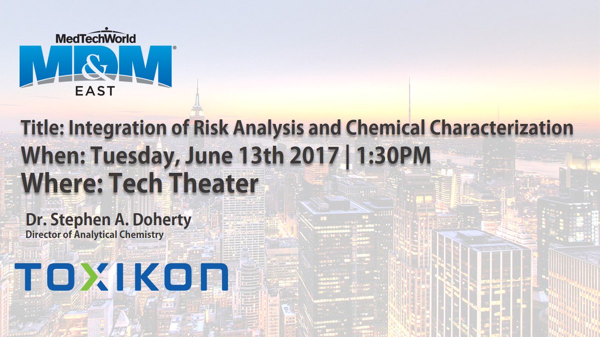 ToxikonCRO's tweet photo. We'll be at MD&M East June 13-15. Join us for the Tech Theater โIntegration of #RiskAnalysis and #ChemicalCharacterizationโ #UBMEast2017 https://t.co/4U65LVsa4s
