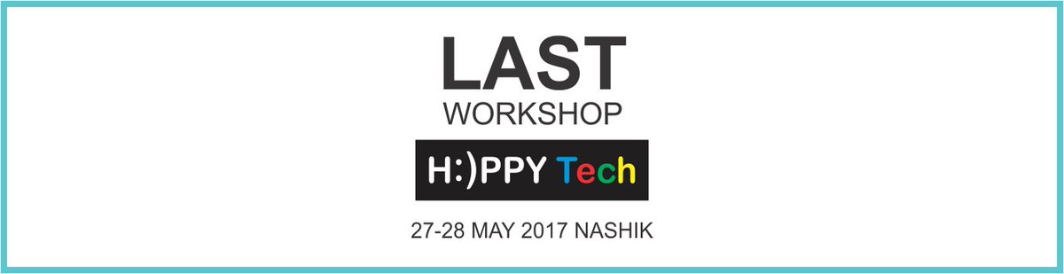 happytechindia's tweet photo. #Last_Workshop #HAPPYTECH 
27th &amp; 28th May 2017 #Nashik
Contact +919595593335 https://t.co/kSxap8ZIZR