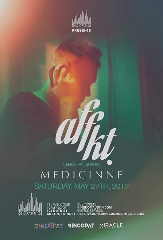 MedicinneDJs's tweet photo. @AFFKT This Sat @KingdomAustin  w/ our homies @Chklte_ b2b @RobertoRoman_ closing! Tix: https://t.co/RgdWErGSNK https://t.co/8N5yqYrj06