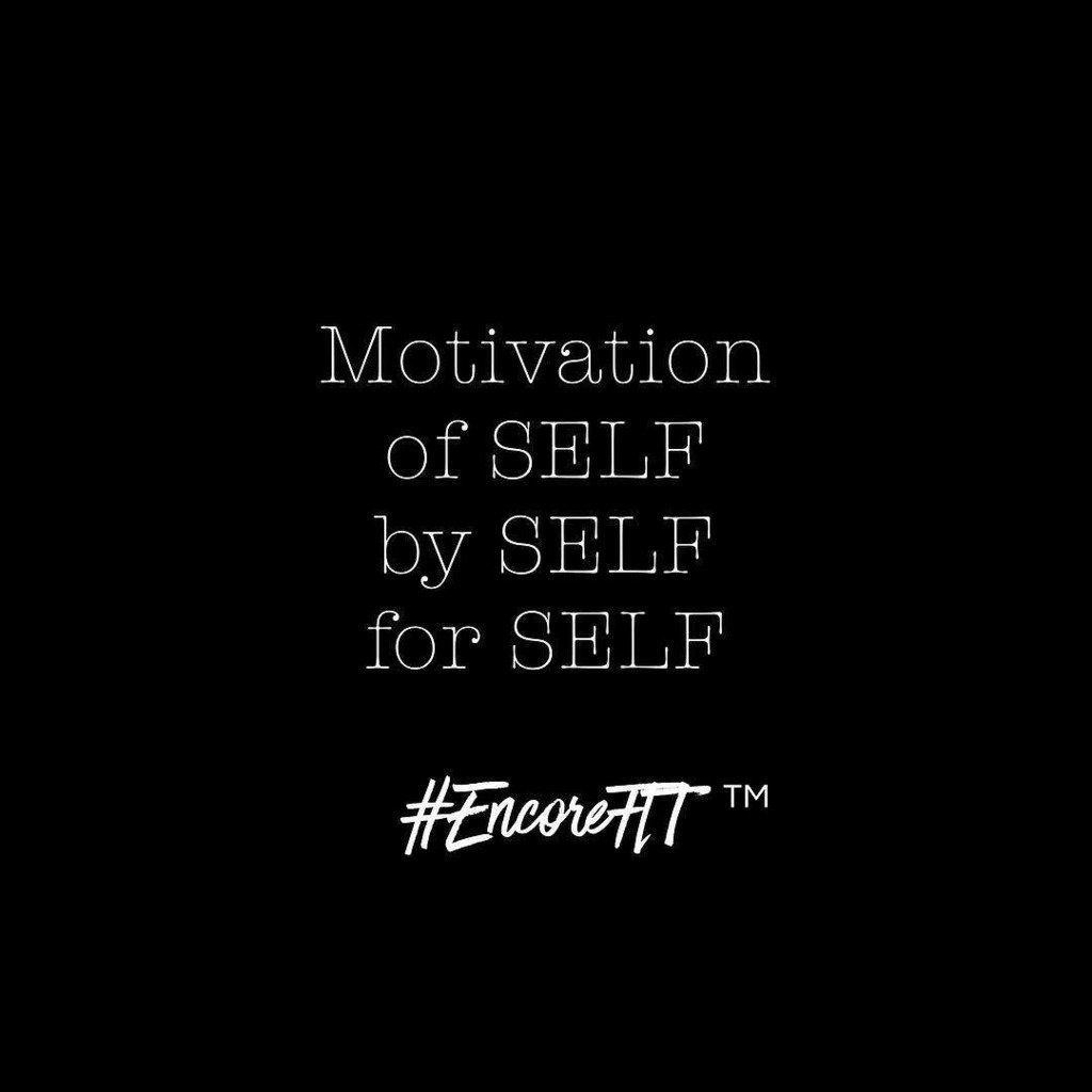 encorefit's tweet photo. Motivation of SELF by SELF for SELF. #EncoreFIT™ https://t.co/ZJar63Q4P3 https://t.co/u1HIeBqyxZ https://t.co/nSAv2fvGkB