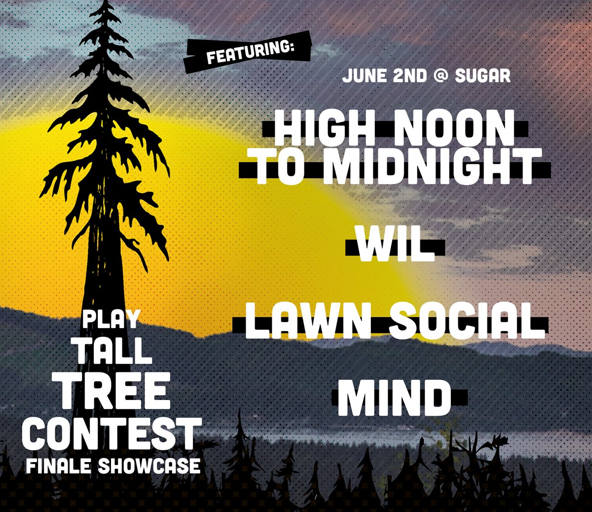 Announcing the #PlayTallTree 2017 finalists who will perform Friday, June 2nd at @sugar_nightclub | Free Event! - support local music.
