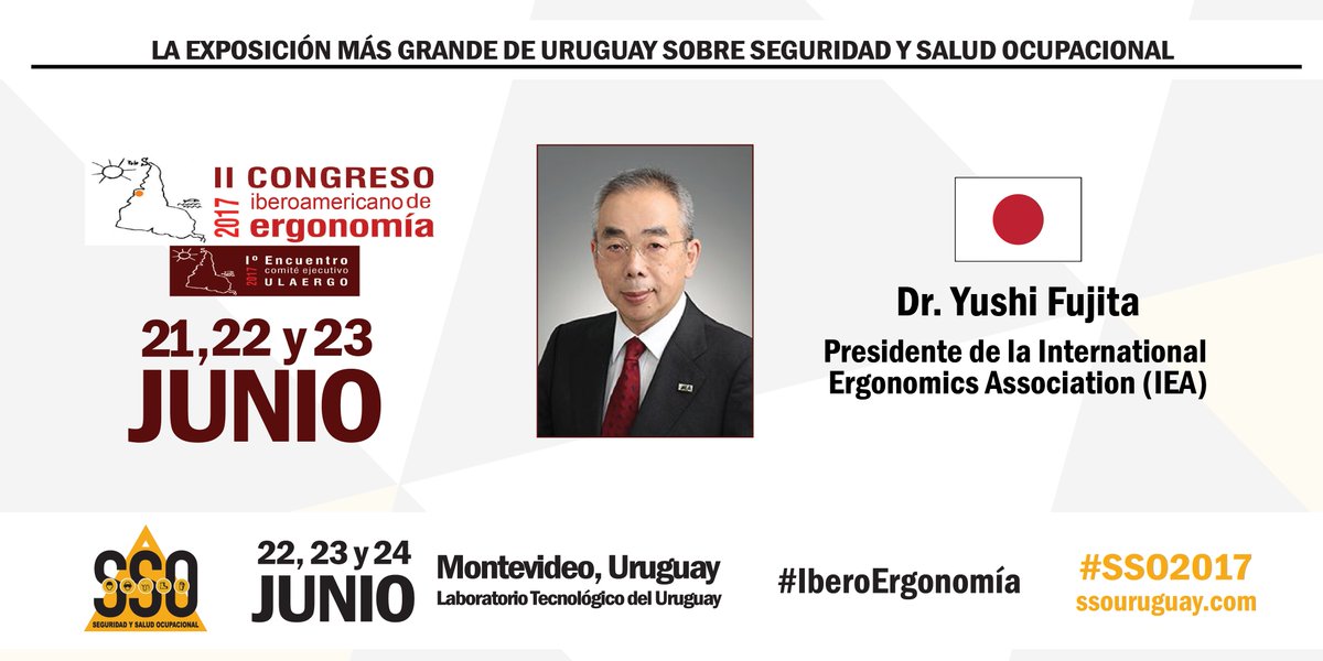 ssouruguay's tweet photo. Desde la IEA participarán el Presidente Dr. Yushi Fujita y Vicepresidente Dr. José Orlando Gomez #IberoErgonomía #SSO2017 https://t.co/dUSf7zelPr