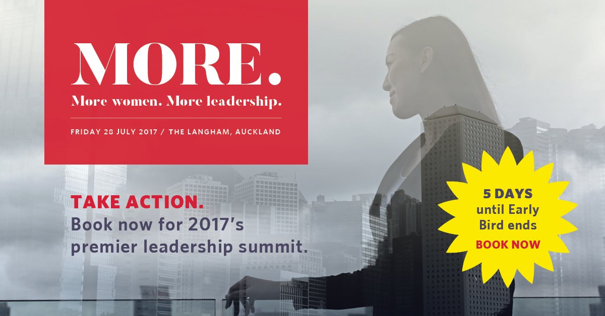 paradigmshiftnz's tweet photo. Early Bird ends in 5 days for “the day of change for women in leadership” - MORE Leadership Summit, 28 July. https://t.co/nJvIXPcxpV https://t.co/UBkz1qWbnI