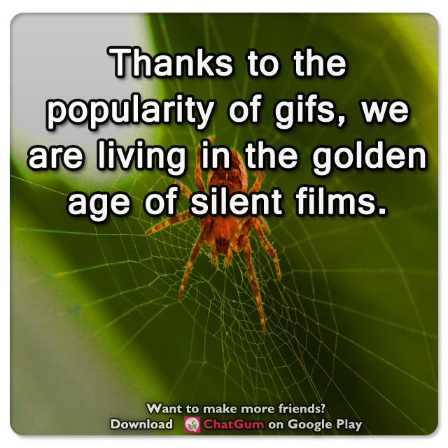MobileChatApp's tweet photo. 🐕 Thanks to the popularity of gifs, we are living in the golden age of silent films. https://t.co/TQVKRUo6j0