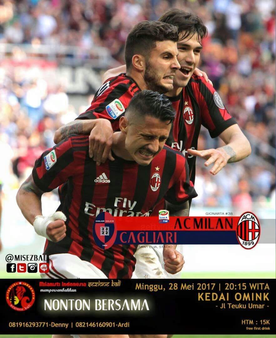 Nobar terakhir musim ini yuks ramaikan
Cagliari vs AC Milan 
Minggu 28 mei 2017 jam 20.15 wita
At Kedai Omink Teuku Umar Denpasar 
HTM 15k