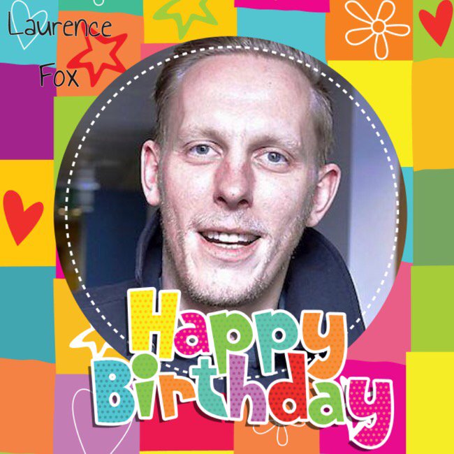 Happy Birthday Laurence Fox, Ashley Vincent, Henry Holland, David Reed, James Wong, Jason Manford & Paul Collingwood 