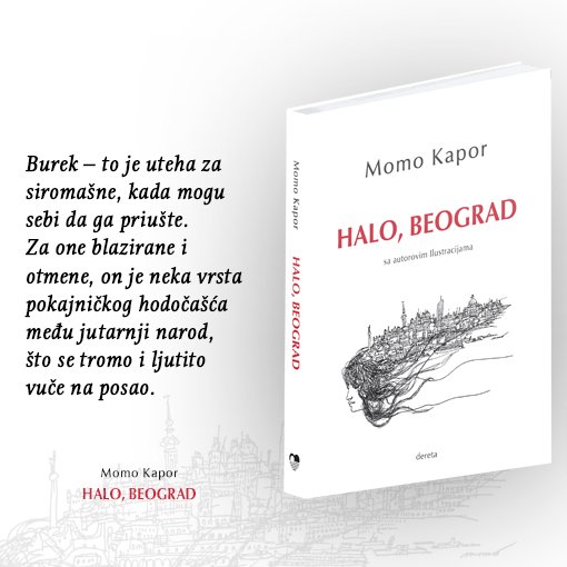 Deretaknjige's tweet photo. #MomoKapor #HaloBeograd #dereta #knjiga #Beograd #burek #dorucak https://t.co/1NL2SlgYzP