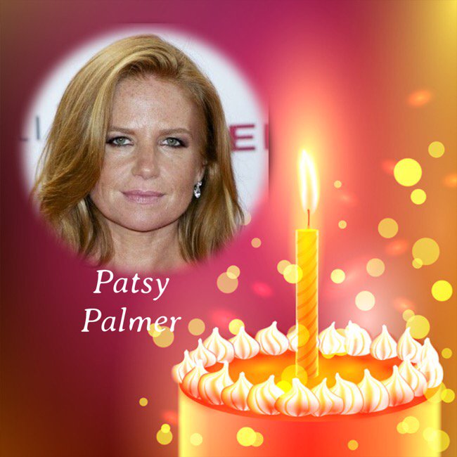 Happy Birthday Patsy Palmer, Kwasi Kwarteng, Alan White, Dominic Mohan, Steve Sedgley, Philip Treacy & Hazel Irvine 