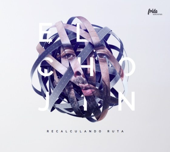 Recalculando ruta shar.es/1RvJ7t Disco libro de <a href="/ElChojin_net/">El Chojin - Oficial</a> 15 temas musicales y 40 poemas inéditos @FridaEdiciones