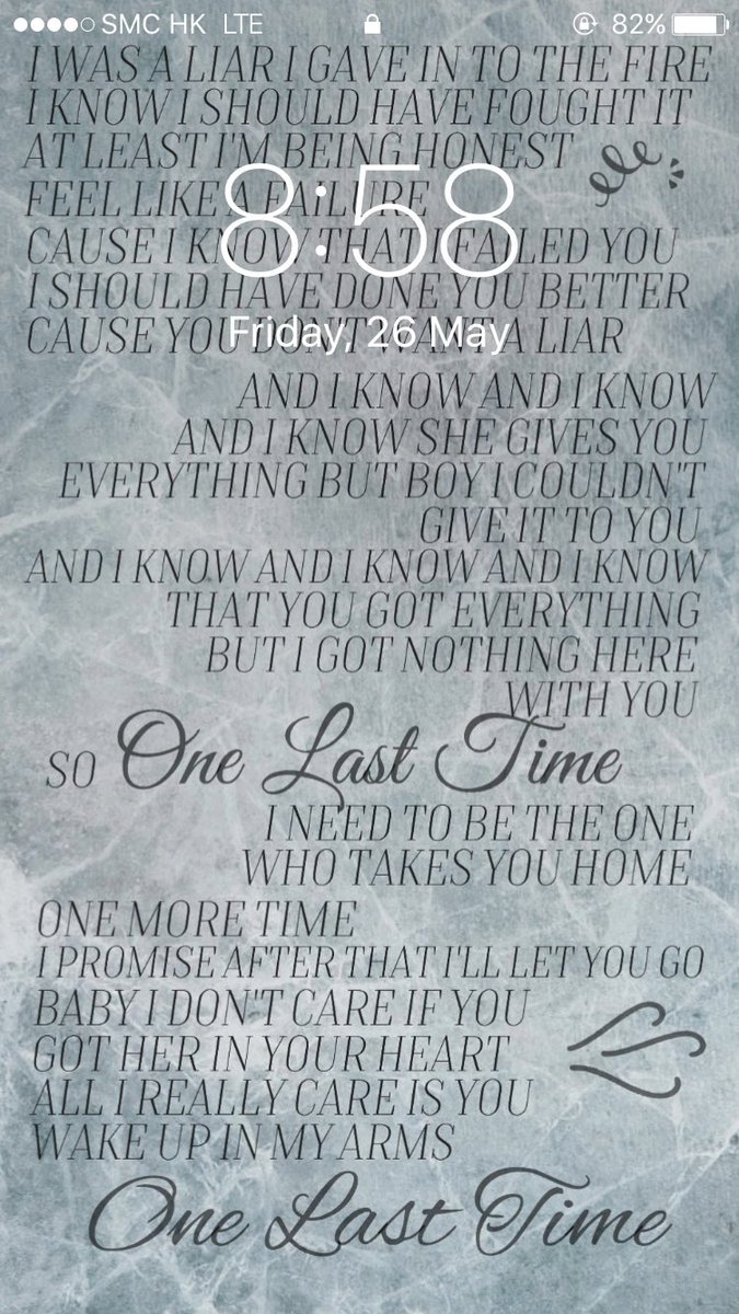 Lockscreen Ariana Grande One Last Time Lyrics Lockscreen Rt If U Want I Ll Dm U Must Be Following