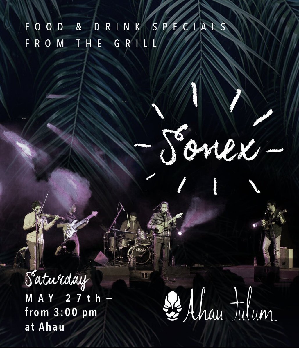 Saturday, starting at 3. Ahau presents: Sonex