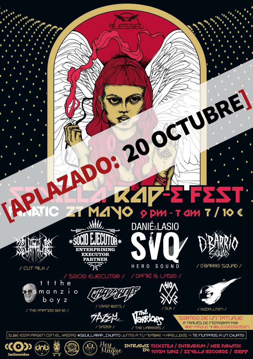 Fanatic_Club's tweet photo. Sevilla Rap-e Fest Blessed 27 Mayo - Aplazado -> 20 Oct.
Por razones de producción nos vemos obligados a posponer el evento para octubre. https://t.co/zXTXXm9ubi