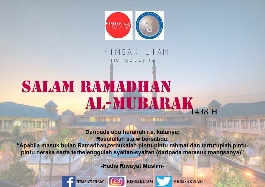 HIMSAK UIAM mengucapkan selamat menyambut Ramadhan Al-Mubarak buat semua ummat Islam dan juga kepada anak2 kelantan di perantauan
#Ramadhan