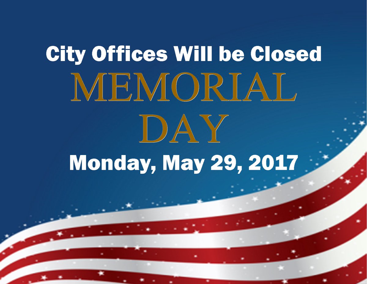 MaysvilleNC's tweet photo. Town office and License plate agency will be closed Monday 29th for observance of Memorial Day. #MemorialDay https://t.co/aL5v2oryZy