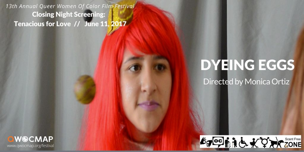 QWOCMAPSF's tweet image. Excited for #DyeingEggs by Monica Ortiz, a chronic #daydreamer con roots in #LosAngeles #QWOCFF2017 ow.ly/NTN530bYQES