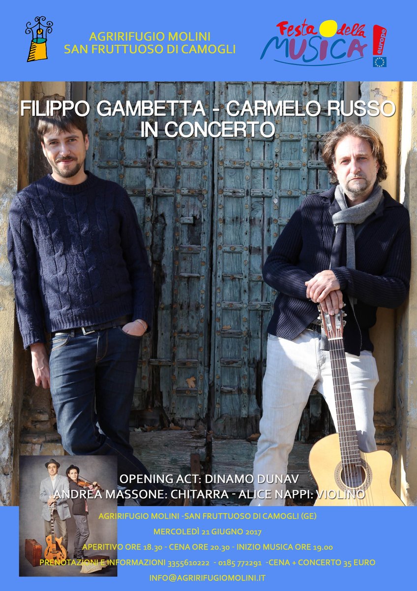 Festa della musica 21 Giugno dalle 18.30 in avanti musica con Filippo  Gambetta e Carmelo Russo e i Dinamo Dunav. Info al  3355610222.