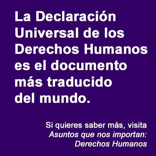 ¿Sabes cuál es el documento traducido a más de 500 lenguas?
