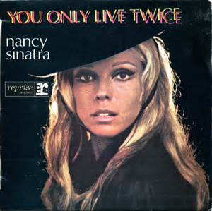 Happy birthday to Nancy Sinatra, who sang the haunting theme to YOU ONLY LIVE TWICE. 