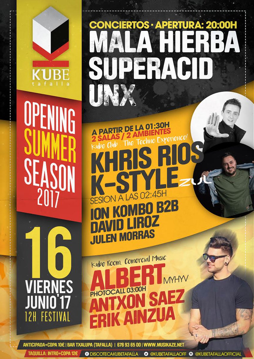 KubeTafallaoff's tweet photo. SORTEO 4 PASES DOBLES
V-16 JUNIO / 3AMBIENTES
OPENING SUMMER SEASON
Conciertos+2ambientes: Albert(Mhyv)-Khris Rios-K-Style-Unx...
RT&amp;FOLLOW! https://t.co/nCnIzE1ms8
