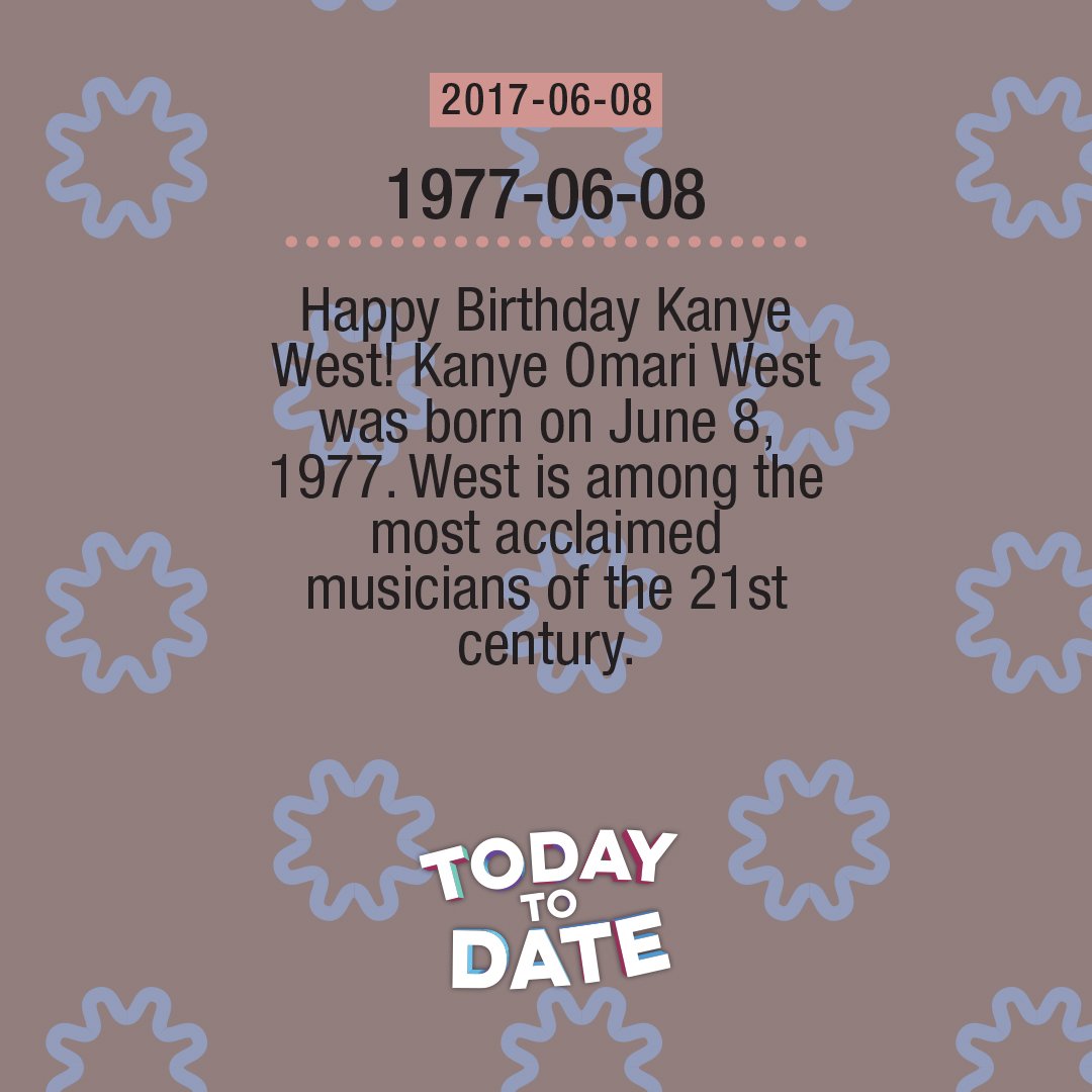 2017-06-08: Happy Birthday Kanye West      