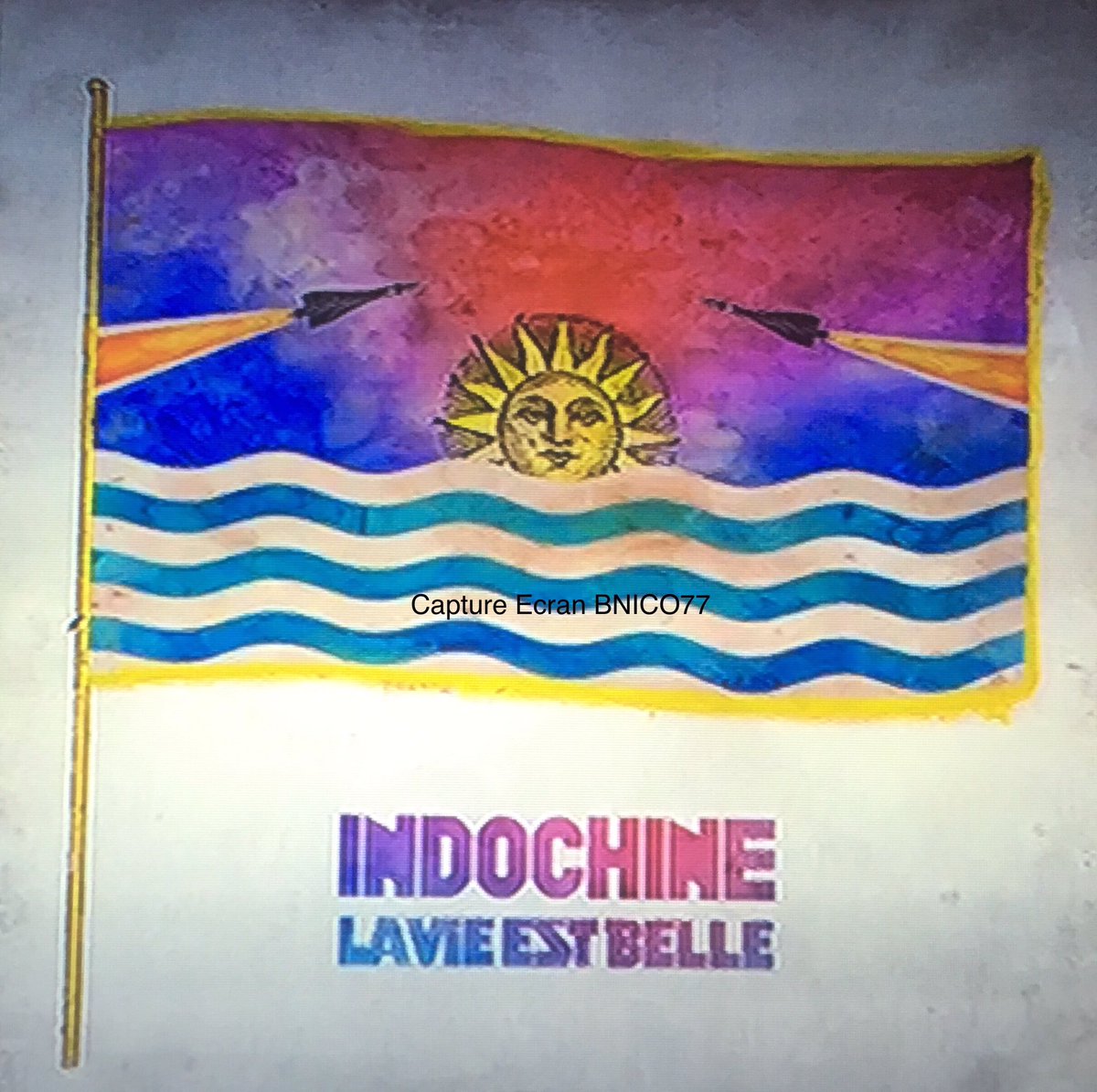 La Vie Est Belle Indochine Paroles Signification