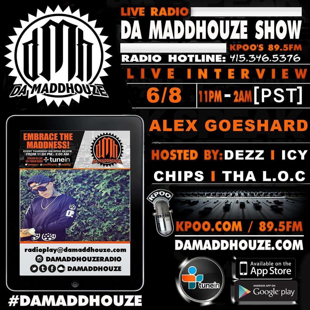 DaMaddHouze's tweet photo. TONIGHT on Da Maddhouze indie radio we have @Alex_goeshard! Listen LIVE on @KPOOtweets &amp; using @tunein! 11pm-2am 🎶🌉 #DMH #indiemusic #music https://t.co/AjMoYyee8t