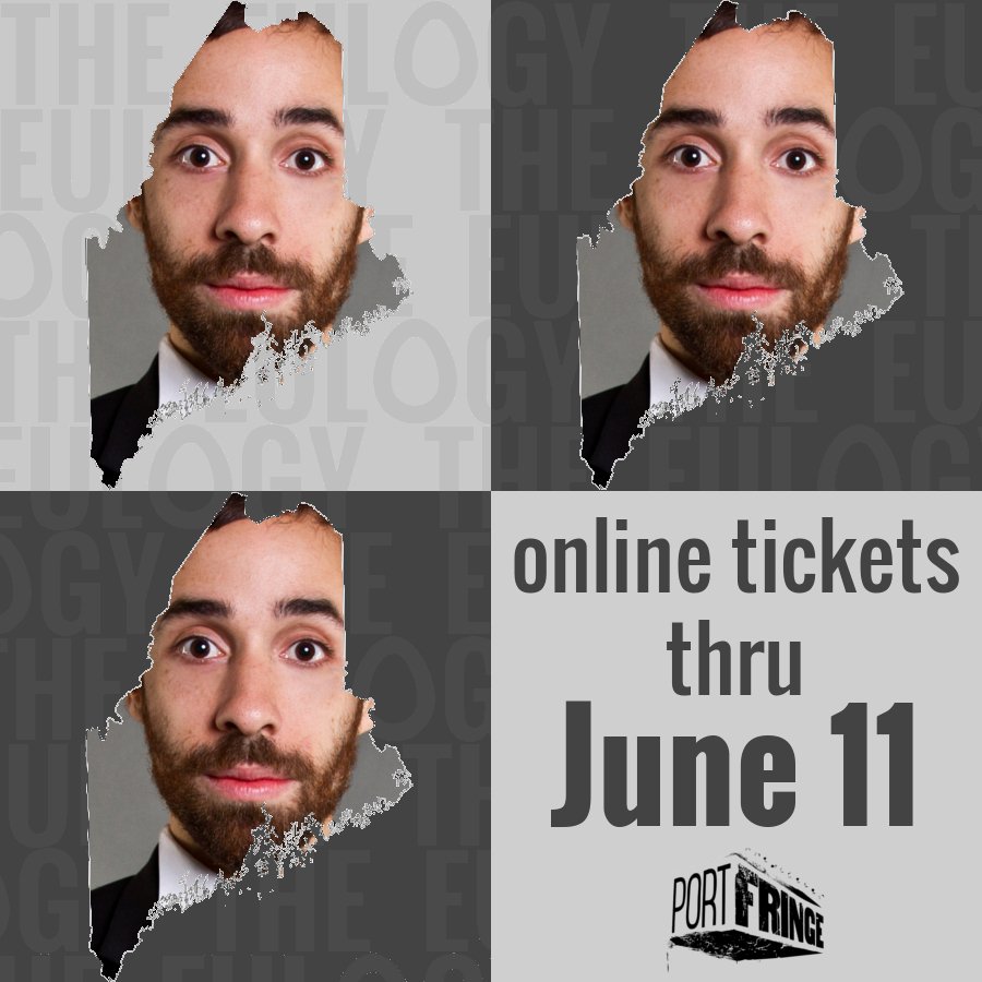 MichaelJBurgos's tweet photo. Only 3 more days to get tickets online for @portfringe! Plan ahead! https://t.co/5u8IS0Z2oX #PortFringe #TheEulogy https://t.co/iCr10qGD2A