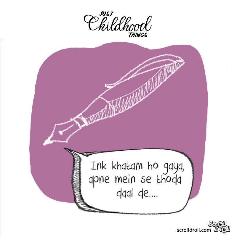 Ashish_Hal's tweet photo. Bachpan ki Yaadein: Bhai jara ink daal dena @ScrollDroll  #Throwback #TBT https://t.co/gPk4KKFk4u