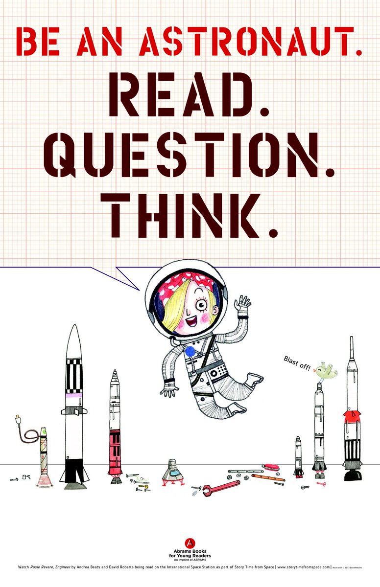 Hello friends! It's a new FREE downloadable poster at AndreaBeaty.com!  #ReadQuestionThink! #astronaut #science