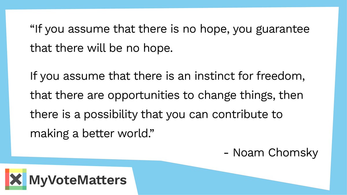 MyVoteMattersUK's tweet photo. Our work is never done, until the next time here is a message about hope: #NoamChomsky #GE2017 https://t.co/9MEJhNqjob