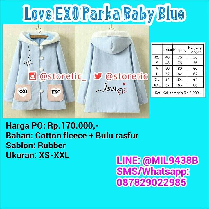 storetic's tweet photo. PO sd 28 Juni 2017 Love EXO Parka Baby Blue Rp.170.000 Minat? Chat ke LINE: @MIL9438B (Pakai @ ya) https://t.co/0BnYXmkskE