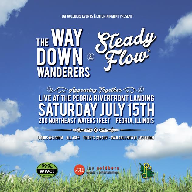 JayTVdotCom's tweet photo. Just Announced! #JGEE Presents: @WayDownWanderer & @steadyflowfunk at @PeoriaRFEvents Saturday, 7/15! Grab tix > https://t.co/gkizGjfDv3 https://t.co/MMV8GmliCL