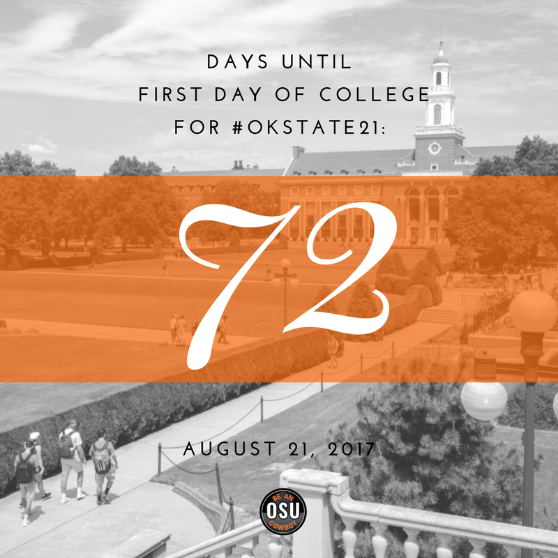 BeAnOSUCowboy's tweet photo. 72 days until #okstate21's  first day of college! We're pumped. Are you?! https://t.co/L6LjNxayej