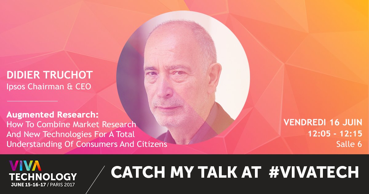 Ipsosbva's tweet photo. 🗓️ [16 juin à 12h05] #Vivatechnology2017 : Assistez à la keynote de Didier Truchot Président d'Ipsos sur la #AugmentedResearch #VivaTech https://t.co/kS5Bk6q7nW