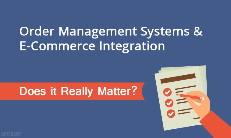 API2Cart's tweet photo. Order Management Systems and E-Commerce Integration: Does it Really Matter? https://t.co/MK7twGb3BV #eCommerce #order_management #API2Cart https://t.co/JqtmSqptZL