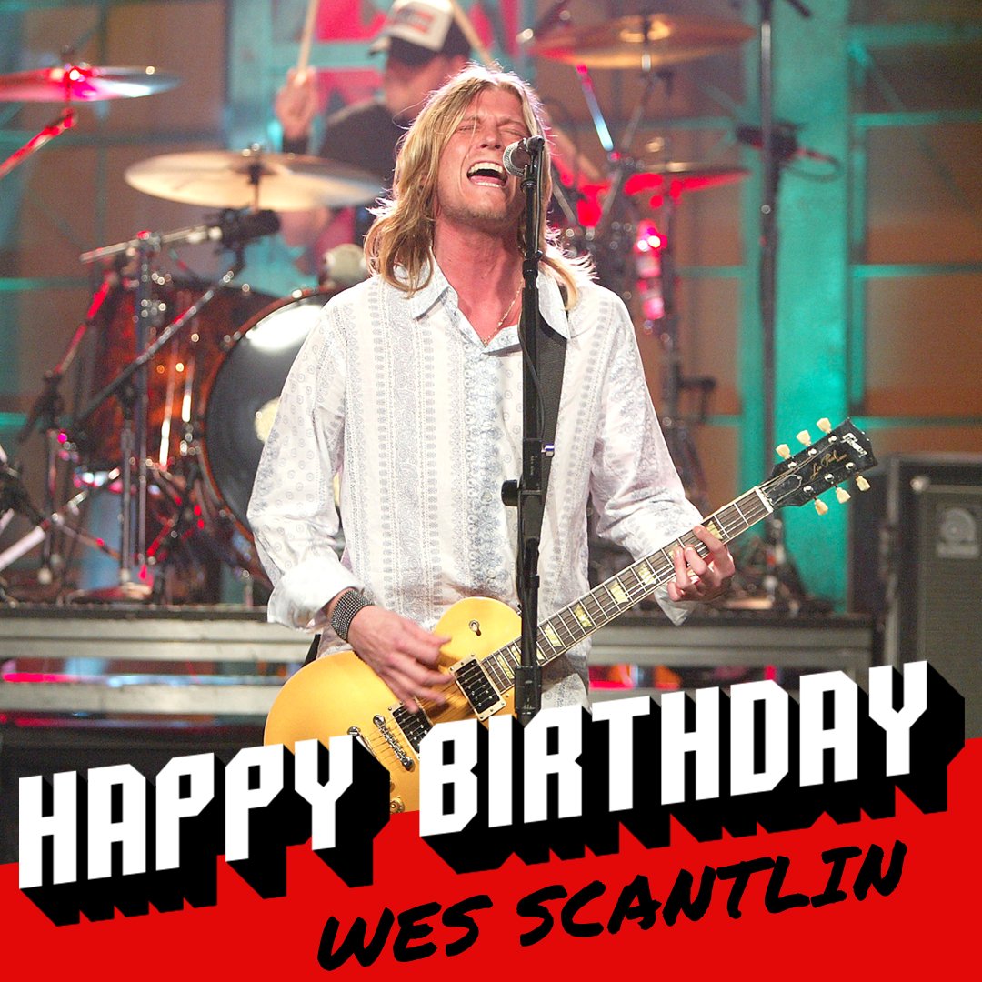 Happy 45th birthday to Wes Scantlin! 