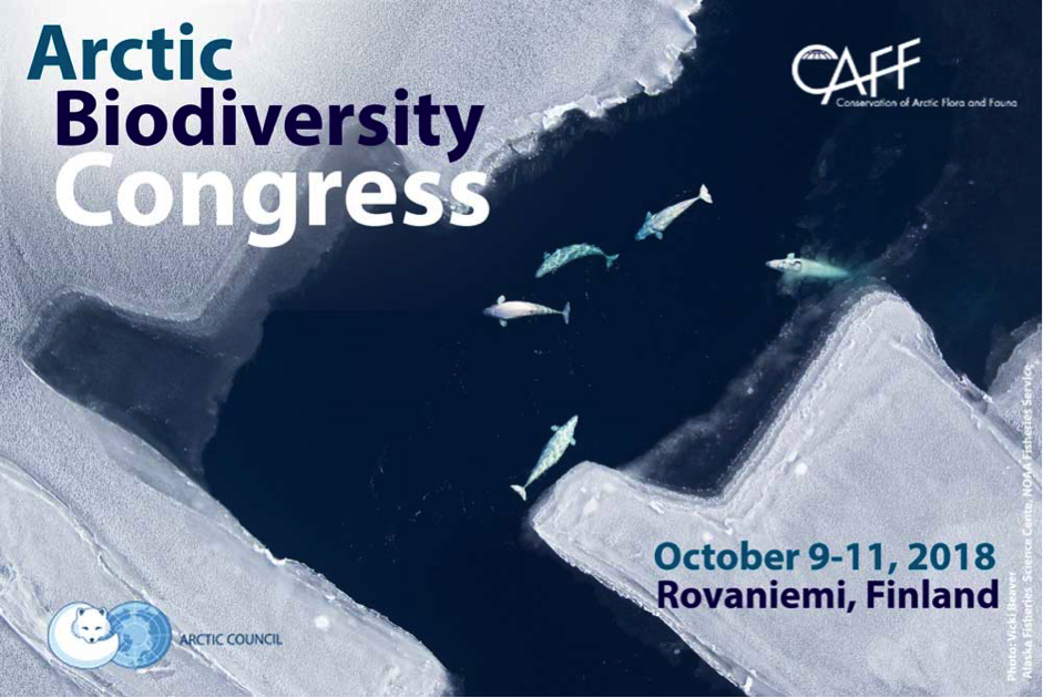 SAVE THE DATE. The 2nd Arctic Biodiversity Congress! October 9-11,2018 Rovaniemi, Finland. arcticbiodiversity.is/congress