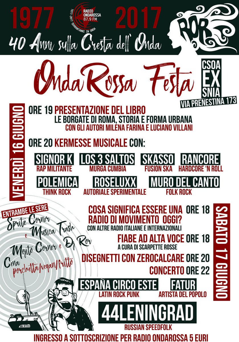 Radiondarossa's tweet photo. ☆☆☆ Ecco il nostro manifesto/programma per l'ONDA ROSSA FESTA ☆☆☆
16-17 GIUGNO 2017:
ci vediamo al #CSOAexSnia (via Prenestina 173, #Roma) https://t.co/WNCQIFsJQx
