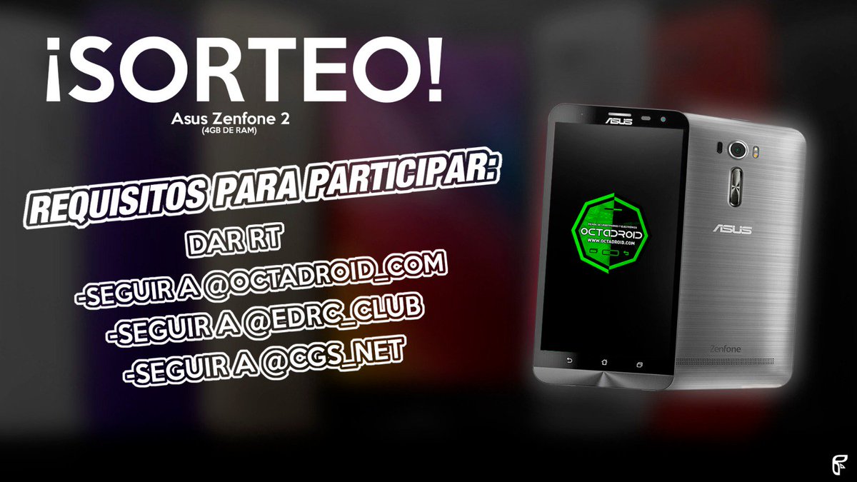 Aspiranteapoli's tweet photo. 💥#SORTEAZO INTERNACIONAL ASUS ZENFONE 2💥

RT🔁
SEGUIR A @CGS_NET, @OCTADROID_COM AND @EDRC_Club
ACTIVA LA CAMPANITA🔔

🍀END 09/07🍀 https://t.co/E4sHpKVvnx