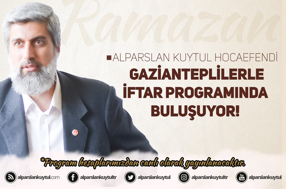 Alparslan Kuytul Hocaefendi, Gazianteplilerle iftar programında buluşuyor!
furkanvakfi.net/alparslan-kuyt…