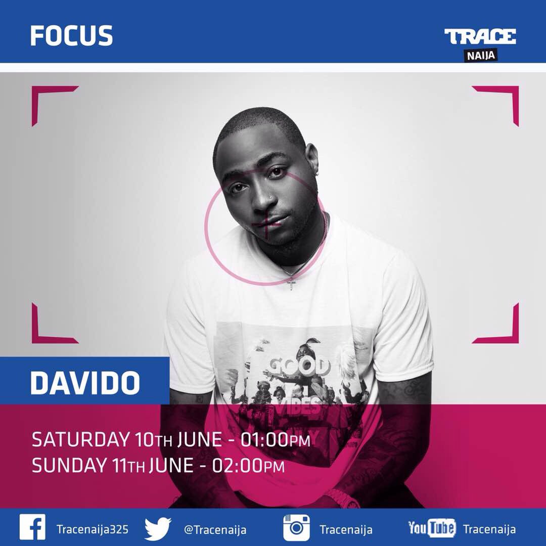TRACENaija's tweet photo. #OBO - #Focus on @iam_Davido - SAT 1pm WAT | SUN - 2PM WAT! You don't want to miss it! 🔥 #TraceNaija https://t.co/yvbtrqIiRg