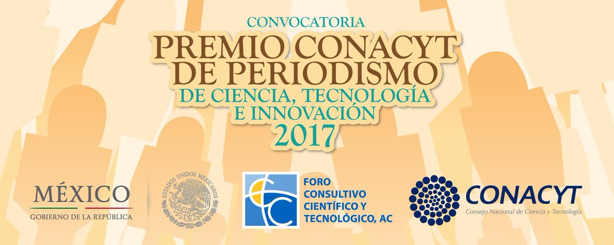 Secihti_Mx's tweet photo. #Convocatoria del Premio Conacyt de #Periodismo de Ciencia, Tecnología e Innovación 2017.  https://t.co/RdJQYp2qYt https://t.co/HPqI4vxxFz