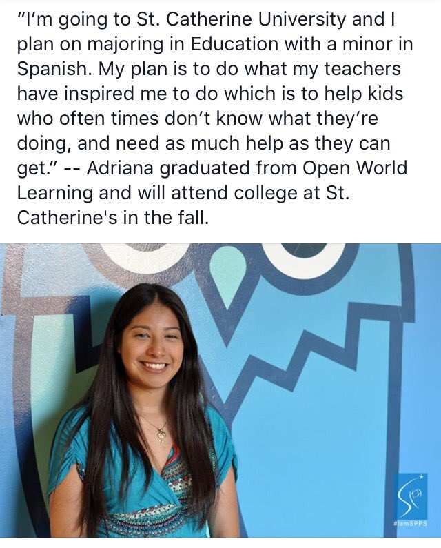 SPPS_News's tweet photo. โIโm going to @StKate and I plan on majoring in Education...โ -- Adriana graduated from @StPaulOpen. #IAmSPPS #SPPSgrad https://t.co/aghCpcBb2Q